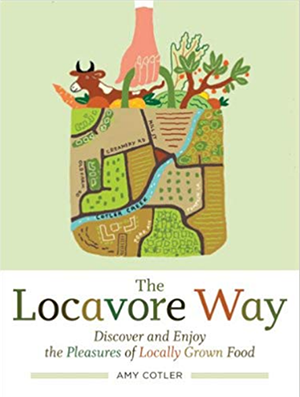 The Locavore Way